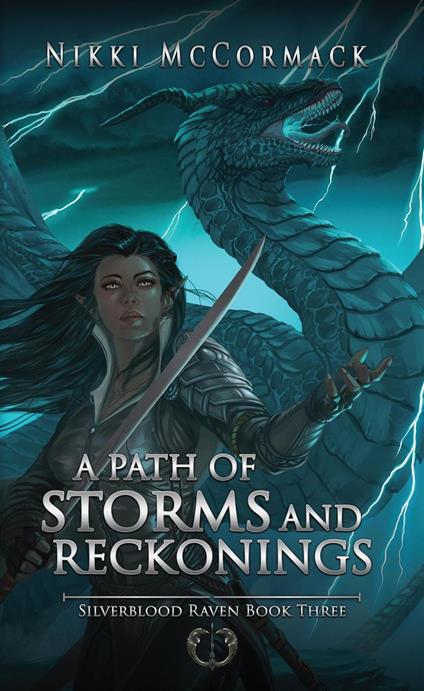 A Path of Storms and Reckonings