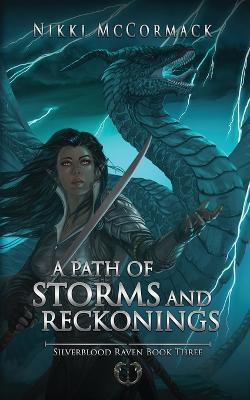 A Path of Storms and Reckonings - Nikki McCormack - cover