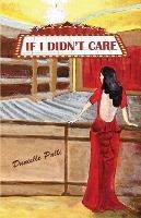 If I Didn't Care - Danielle Palli - cover