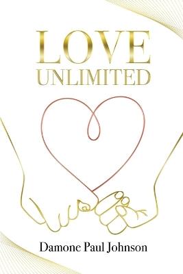 Love Unlimited - Damone Paul Johnson - cover