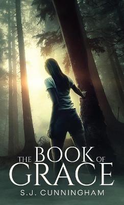 The Book of Grace - S J Cunningham - cover