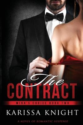 The Contract: A Romantic Suspense Series - Karissa S Knight - cover