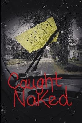 Caught Naked - Doug Weeks - cover