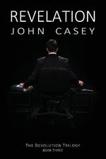 Revelation: Book Three of The Devolution Trilogy