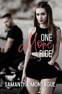 One More Ride - Samantha Montague - cover