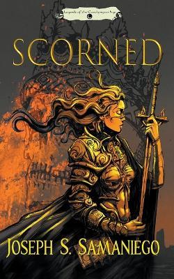 Scorned - Joseph S Samaniego - cover