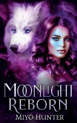 Moonlight Reborn - Miyo Hunter - cover