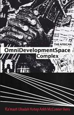 The African Omnidevelopment Space Complex / We New