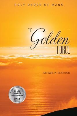 The Golden Force - W Blighton - cover
