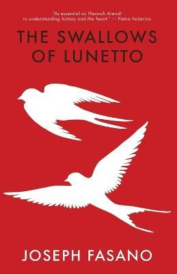 The Swallows of Lunetto - Joseph Fasano - cover
