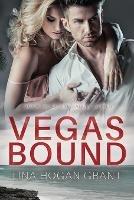 Vegas Bound - The Sabela Series Book 6 - Tina Hogan Grant - cover