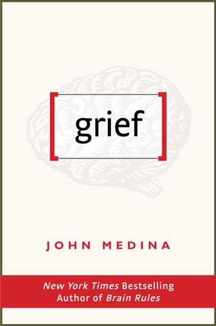 Grief - John Medina - ebook