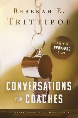 Conversations for Coaches - Rebekah Trittipoe - cover