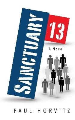 Sanctuary Thirteen - Paul Horvitz - cover