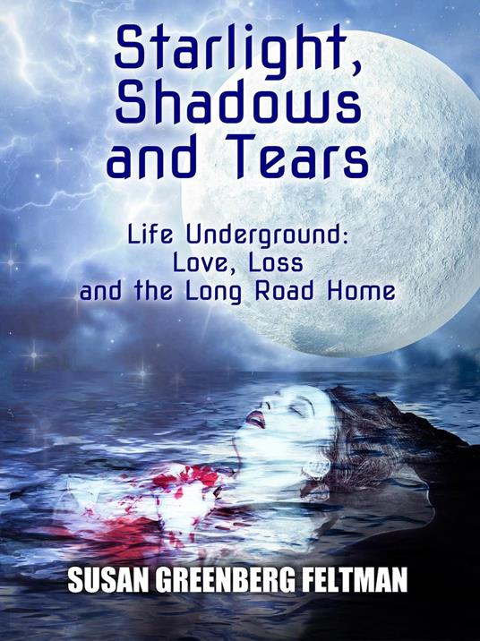 Starlight, Shadows and Tears