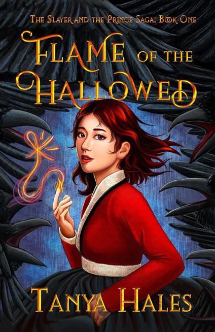 Flame of the Hallowed - Tanya Hales - ebook