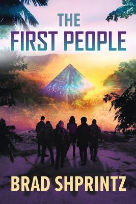 The First People - Brad Shprintz - cover