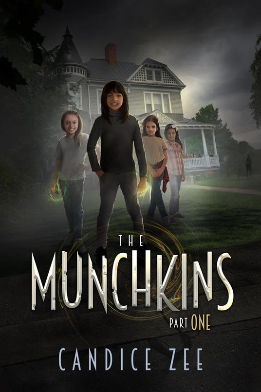 The Munchkins - Candice Zee - ebook