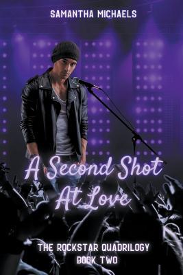 A Second Shot at Love - Samantha Michaels - cover