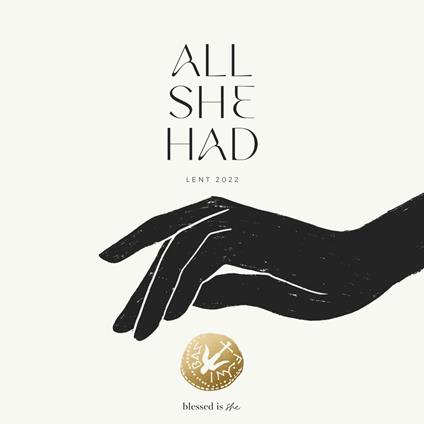 All She Had