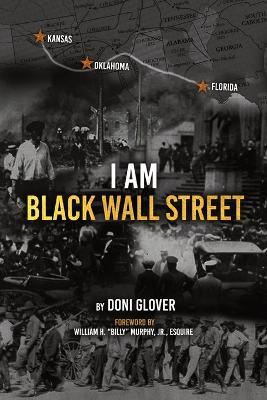 I Am Black Wall Street - Doni M Glover - cover