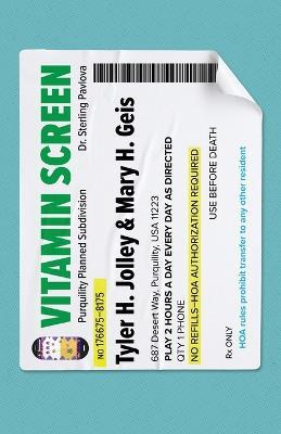 Vitamin Screen - Tyler H Jolley,Mary H Geis - cover