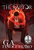 The Raptor: The First Book of Cataclysm - G a Finocchiaro - cover