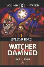 LoneStar Libre!