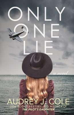 Only One Lie - Audrey J Cole - cover