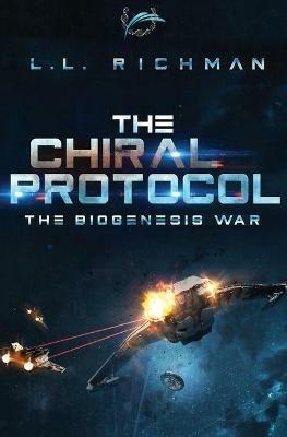 The Chiral Protocol - L L Richman - cover