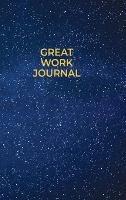 Great Work Journal - Amanda J Crowell - cover