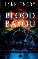 Blood Bayou - Lynn Emery - cover