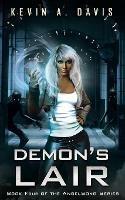Demon's Lair: Book Four of the AngelSong Series