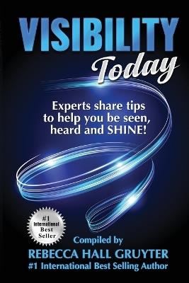 Visibility Today - Rebecca Hall Gruyter - cover