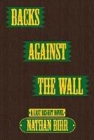 Backs Against the Wall - Nathan Birr - cover