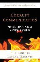 Corrupt Communication: Myths That Target Church Leaders