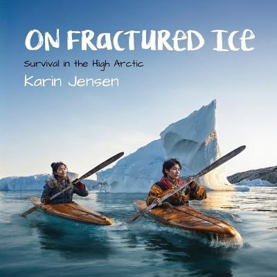On Fractured Ice - Karin Jensen - cover