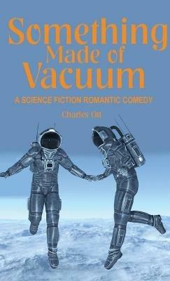 Something Made of Vacuum - Charles Ott - cover
