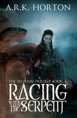 Racing With the Serpent