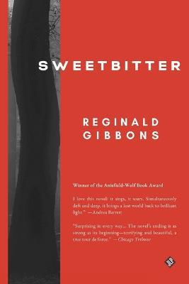 Sweetbitter - Reginald Gibbons - cover