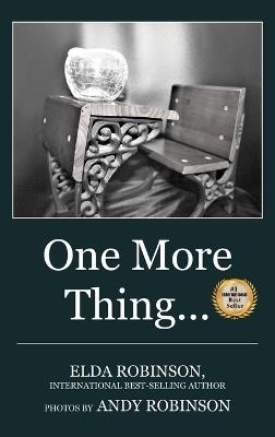 One More Thing ... - Elda Robinson - cover