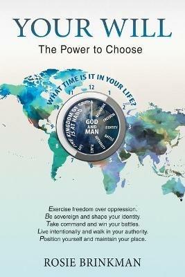 Your Will: The Power to Choose - cover