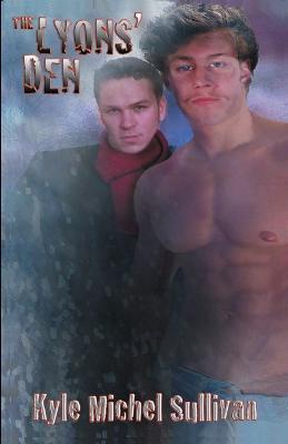 The Lyons' Den - Kyle Michel Sullivan - cover