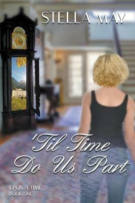'Till Time Do Us Part - Stella May - cover
