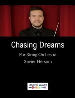 Chasing Dreams: For String Orchestra