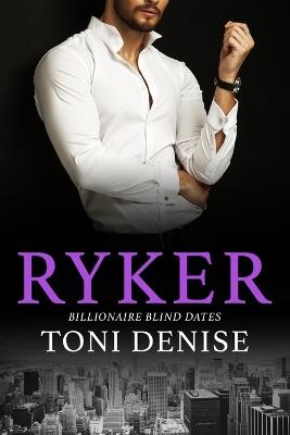 Ryker - Toni Denise - cover