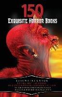150 Exquisite Horror Books - Alessandro Manzetti - cover