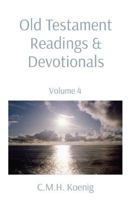 Old Testament Readings & Devotionals: Volume 4 - cover