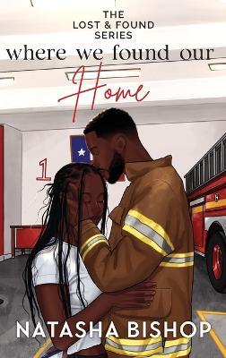 Where We Found Our Home - Natasha Bishop - cover