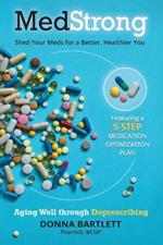 MedStrong: Shed Your Meds for a Better, Healthier You